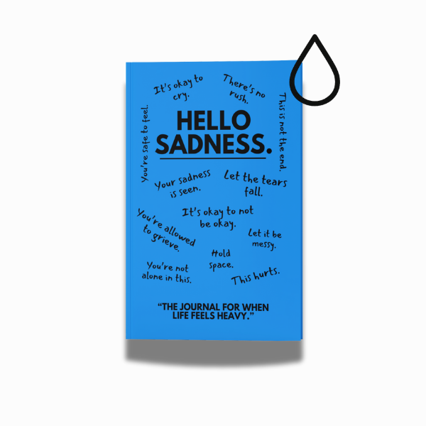 The Hello Sadness Journal