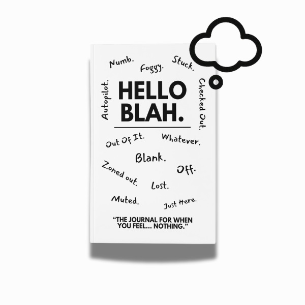 The Hello Blah Journal